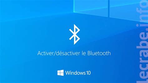 Activation bluetooth windows 10 disparu